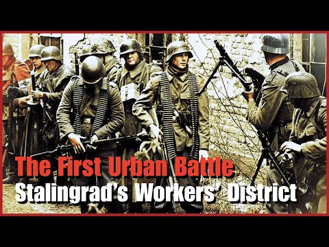 Видео: Первое городское сражение в Сталинграде: как советские рабочие превратили квартиры в крепости