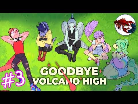 Видео: {3} 🦖 Goodbye Volcano High - Прослушивание | Игра в ЛнЛ / DnD