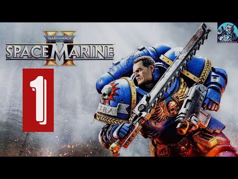 Видео: WARHAMMER 40000 SPACE MARINE 2 PC версия, прохождение на Русском языке.#1