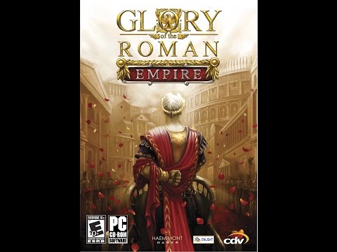 Видео: Glory of the Roman Empire прохождение #1 [Гнусавый Let's Play] Начало - обучение