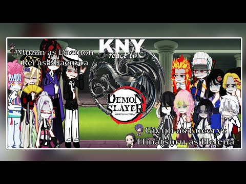 Видео: KNY react to characters as Targaryens |ЗАКАЗ|ORDER| 0.5!