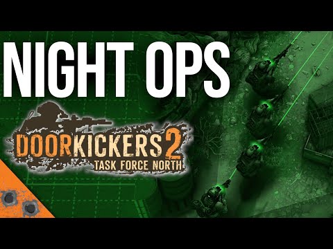 Видео: Ночное видение в Door Kickers 2: Task Force North