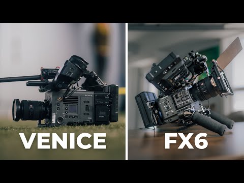 Видео: Sony Venice и FX6 — действительно ли они НАСТОЛЬКО разные?