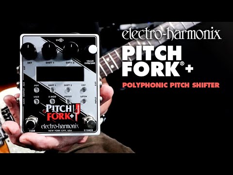 Видео: Полифонический питч-шифтер/педаль гармонии Electro-Harmonix Pitch Fork®+ (демонстрация Билла Рупп...