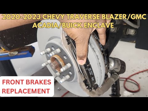 Видео: Руководства по замене передних тормозов на Chevrolet Traverse и Blazer/GMC Acadia 2020–2023 годов...