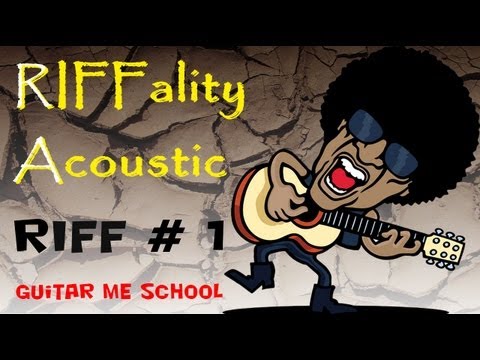 Видео: RIFFality Acoustic. Riff #1. Уроки игры на Гитаре GuitarMe School | Александр Чуйко