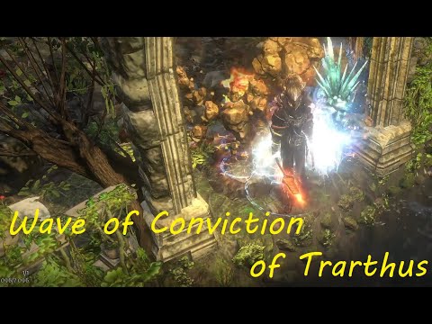 Видео: НЕ гайд: Wave of Conviction of Trarthus
