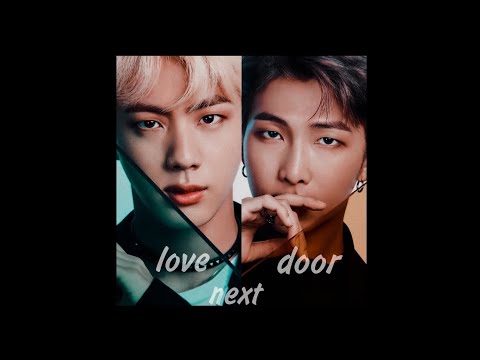 Видео: /2/ love next door / Омегаверс|Фанфик / NamJin/Намджины