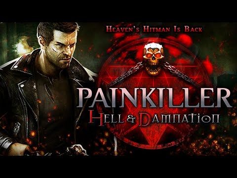 Видео: Painkiller: Hell & Damnation - Полное прохождение