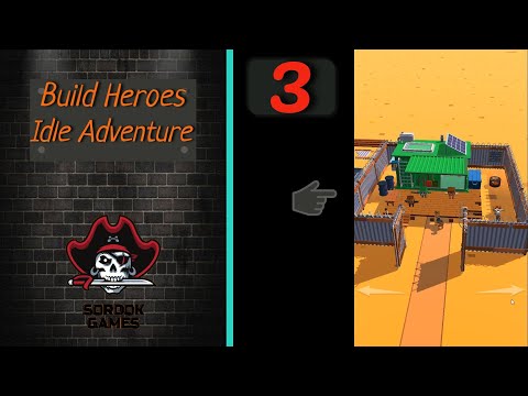 Видео: Build Heroes:Idle Adventure➤Часть 3. Пустыня. Еще две локации пройдено➤Прохождение