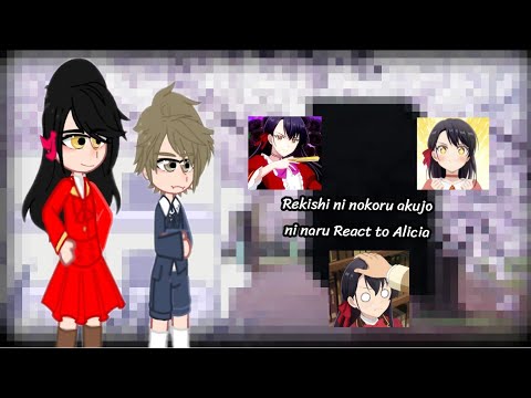 Видео: Rekishi ni nokoru akujo ni naru React to Alicia|Реакция я стану злодейкой,которая войдёт в историю.