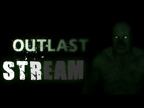 Видео: ПРОХОДИМ Outlast НА ХАРДЕ (СТРИМ ОБЩЕНИЕ)