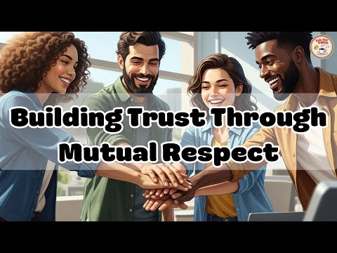 Видео: Укрепление доверия через взаимное уважение | Ежедневный разговор на английском для начинающих