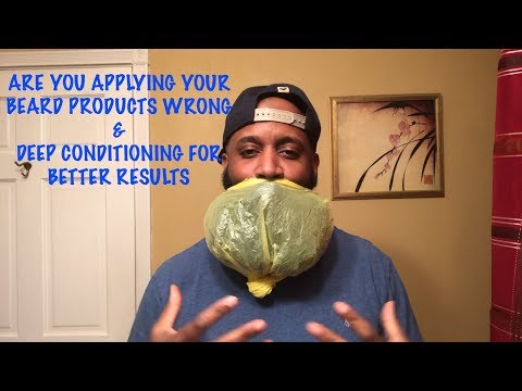 Видео: ВЫ НЕПРАВИЛЬНО НАНОСИТЕ СРЕДСТВА ДЛЯ УХОДА ЗА БОРОДОЙ? И КАК ГЛУБОКОЕ КОНДИЦИОНИРОВАНИЕ ДЛЯ ЛУЧШЕ...