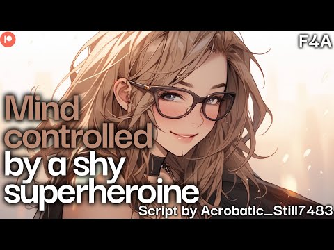 Видео: Застенчивая супергероиня случайно завораживает вас феромонами [F4A] [ASMR] [Часть 1] [Гипноз]