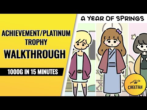 Видео: ВЕСЕННИЙ ГОД — Достижение / Прохождение платинового трофея (1000G ЗА 15 МИНУТ)
