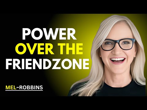 Видео: Как перейти от френдзоны к любовным отношениям с избегающим партнером | Мотивационная речь Мел Ро...