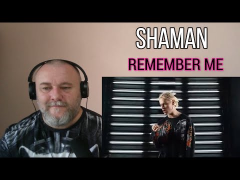 Видео: SHAMAN - REMEMBER ME/ Вспоминай меня (REACTION )