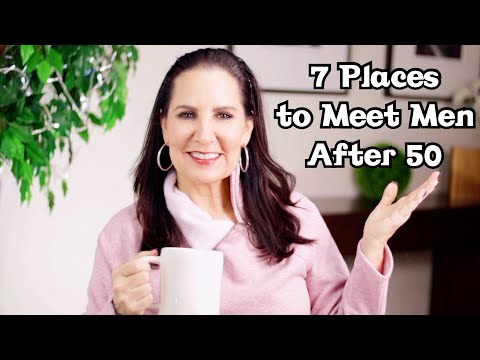 Видео: 7 мест для знакомства с мужчинами после 50!