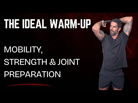 Видео: Идеальная разминка | Подвижность, сила и подготовка суставов