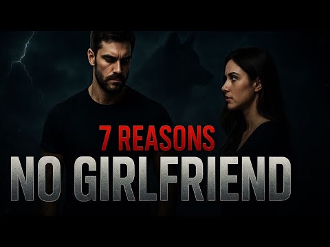 Видео: 7 жестоких причин, по которым у сигма-самцов редко бывают девушки (7 из них вас шокируют)