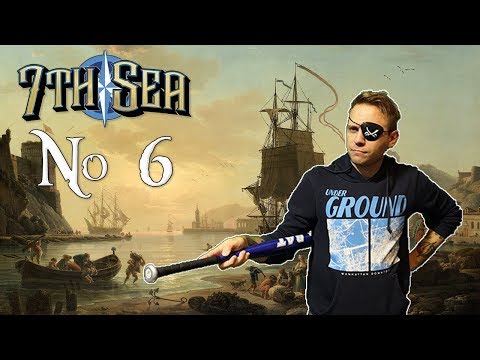 Видео: Это что за артефакт? ¦ Седьмое море # 6 ¦ 7th Sea ¦ НРИ