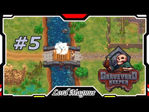 Видео: 💀Graveyard Keeper🔨 - Прохождение. #5 Починил мост, ведущий на западные болота. + песок.