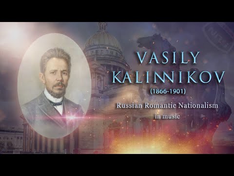 Видео: The best of Kalinnikov Vasily. Василий Калинников лучшее.