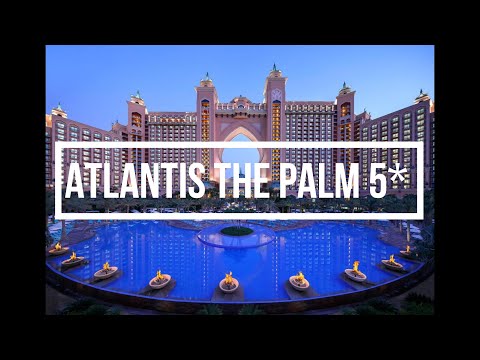 Видео: Обзор отеля Atlantis The Palm 5* Атлантис Палм-Джумейра Сентябрь 2022 ОАЭ. UAE Эмираты. Жизнь в ОАЭ