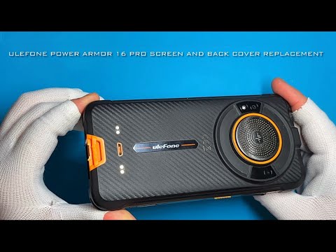 Видео: Ulefone Power Armor 16 Pro Замена экрана и задней крышки