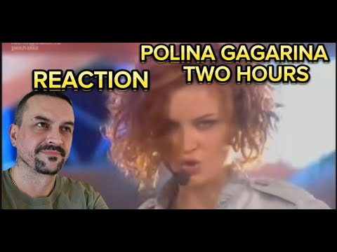Видео: POLINA GAGARINA TWO HOURS  Полина Гагарина, .Два часа reaction
