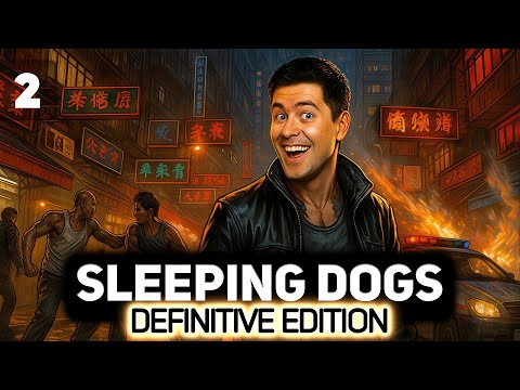 Видео: Кунг-фу в стиле русского бандюка 🐲 Sleeping Dogs: Definitive Edition [PC 2014] #2