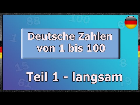 Видео: Считаем до 100 на немецком медленно. Числа на немецком языке. Числа от 1 до 100 на немецком языке.