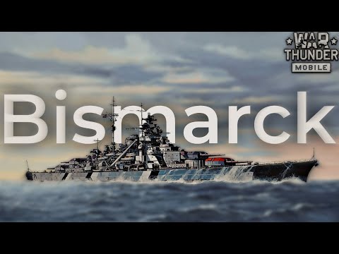 Видео: War Thunder Mobile • Обзор Bismarck