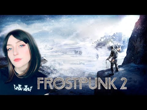 Видео: Заселение Винтерхоума Frostpunk 2 #10