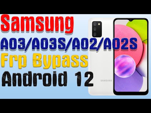 Видео: Samsung A03/A03S/A02/A02S |NEW МЕТОД|Frp Bypass/Google Account Unlock Android 12