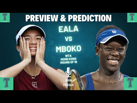 Видео: Алекс Ила против Виктории Мбоко | WTA Hong Kong Open 2025 | Раунд 2 | Превью и прогноз