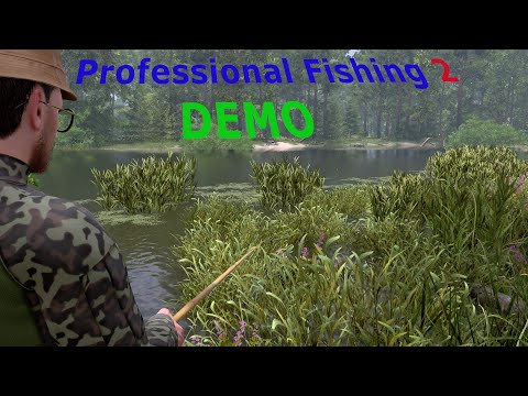 Видео: Professional Fishing 2 Demo. Классная рыбалка.