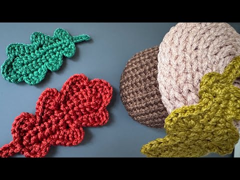 Видео: Как связать милые листочки дуба крючком шаг за шагом