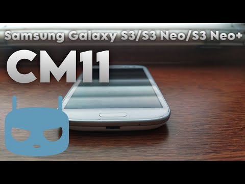Видео: CyanogenMod 11 Для Samsung S3/S3 Neo/S3Neo+