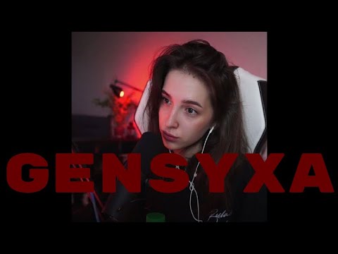 Видео: [БЛRT$КИЙ TWITCH]-Gensyxa/перезолив