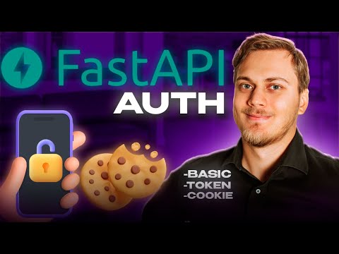 Видео: Аутентификация в FastAPI | Basic Auth, Cookie Auth, Заголовки, Токен | FastAPI Auth