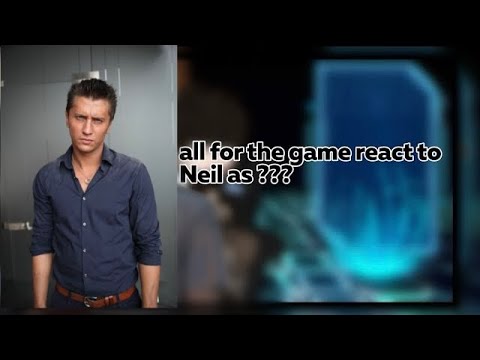 Видео: 🚔|реакция все ради игры на Нила как ??? {All for the game react to Neil as ??!} ~ gacha club (2х!!)
