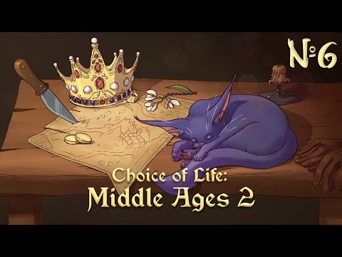Видео: СРАЗУ ДВА ФИНАЛА | Прохождение Choice of Life: Middle Ages 2 | #6