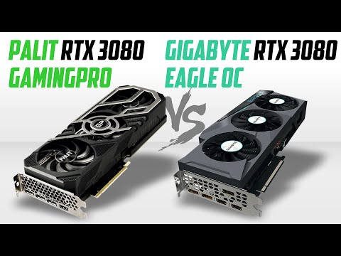 Видео: RTX 3080: Palit GamingPro vs Gigabyte Eagle OC. Обзор и сравнительный тест