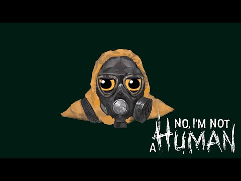 Видео: No, I'm not a Human | Теперь мы желтые х_х №8