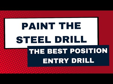 Видео: Paint the Steel Drill: лучшее упражнение для входа в позицию