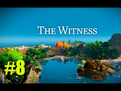 Видео: Собираем закорючки по всей карте. Часть 2 | The Witness (#8)