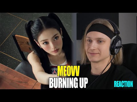 Видео: MEOVV BURNING UP | reaction | Звукорежиссер смотрит | #mp_tube #meovv #reaction