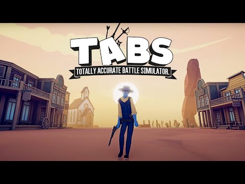 Видео: ОБНОВЛЕНИЕ (Трейлер) ФРАКЦИЯ ДИКИЙ ЗАПАД ! | Totally Accurate Battle Simulator (TABS/ТАБС) |